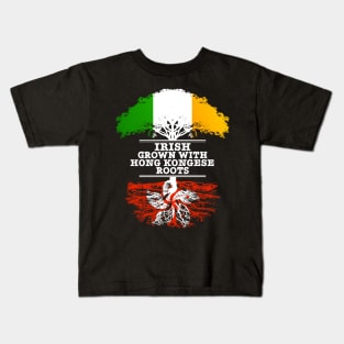 Irish Grown With Hong Kongese Roots - Gift for Hong Kongese With Roots From Hong Kong Kids T-Shirt